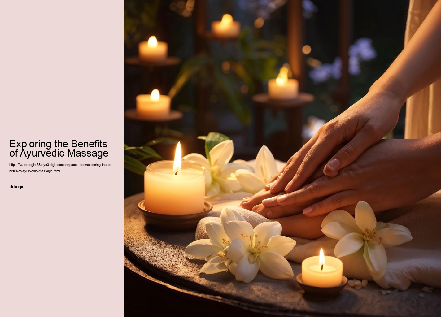 Exploring the Benefits of Ayurvedic Massage